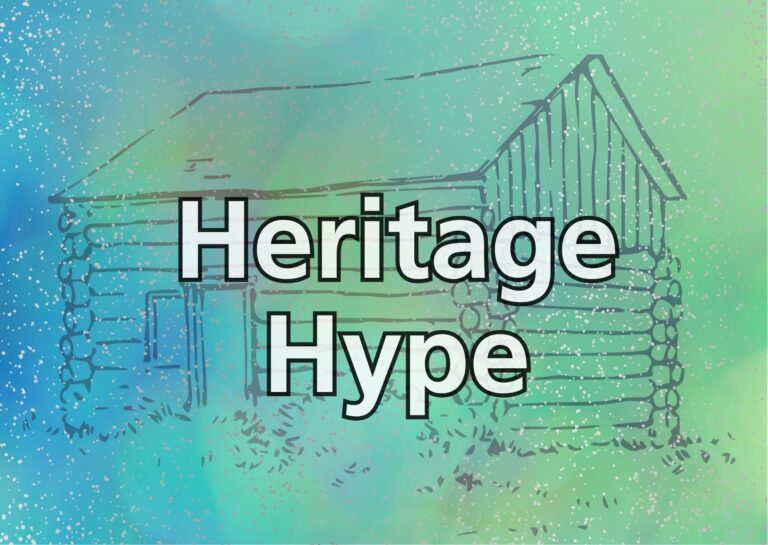 Heritage Hype, im Hintergrund eine Blockhaus-Zeichnung